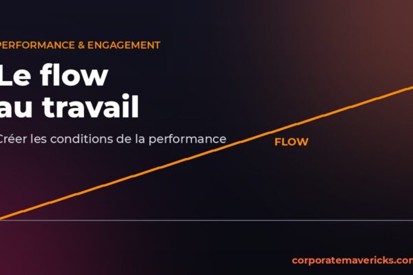 Le flow au travail : courbe challenge competence et zone de flow