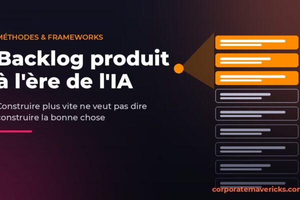 Backlog produit à l'ère de l'IA : les premiers éléments du backlog éclairés, le reste dans l'ombre
