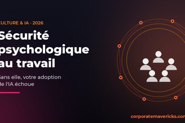Sécurité psychologique au travail et adoption de l'IA : une équipe protégée par un cercle de confiance